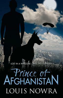 Prince of Afghanistan by Louis Nowra