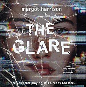 The Glare by Margot Harrison