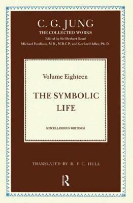 The Symbolic Life by Carl G. Jung