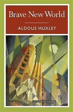 Brave New World by Aldous Huxley