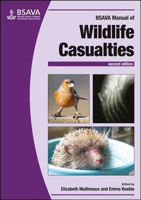 BSAVA Manual of Wildlife Casualties by 