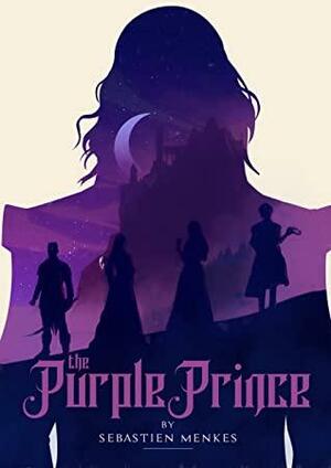 The Purple Prince (The River Dream, #1) by Sebastien Menkes
