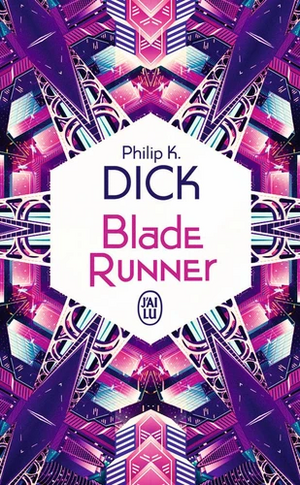 Blade Runner by Philip K. Dick