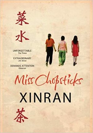 Miss Chopsticks by Xinran