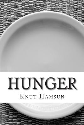 Hunger by Knut Hamsun