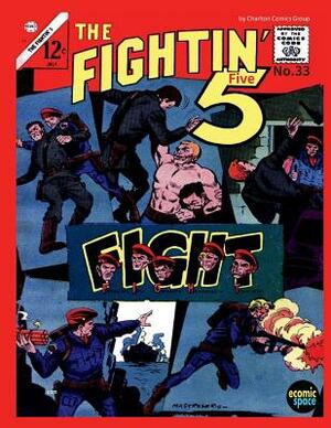 Fightin' Five #33 by Charlton Comics Group