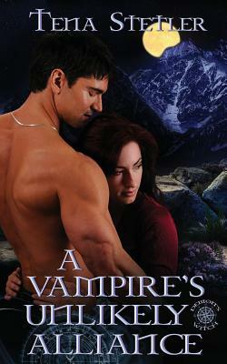 A Vampire's Unlikely Alliance by Tena Stetler