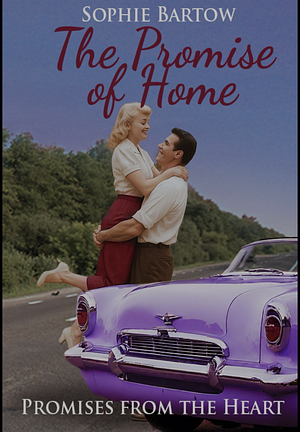 The Promise of Home by Sophie Bartow