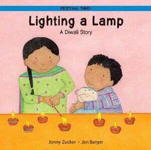 Lighting A Lamp: A Divali Story by Jonny Zucker
