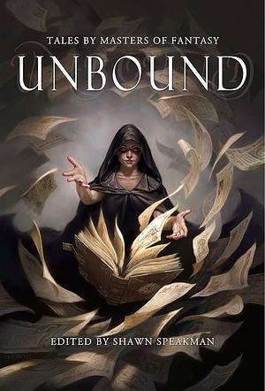 Unbound by Shawn Speakman
