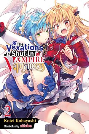 The Vexations of a Shut-In Vampire Princess, Vol. 2 by Kotei Kobayashi