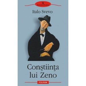 Constiinta lui Zeno by Italo Svevo