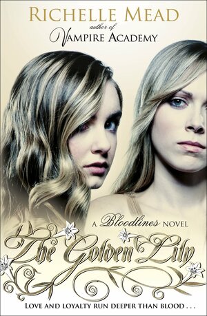 The Golden Lily by Richelle Mead