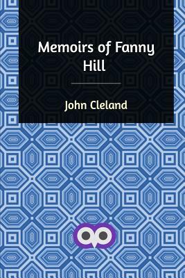 Memoirs of Fanny Hill by John Cleland