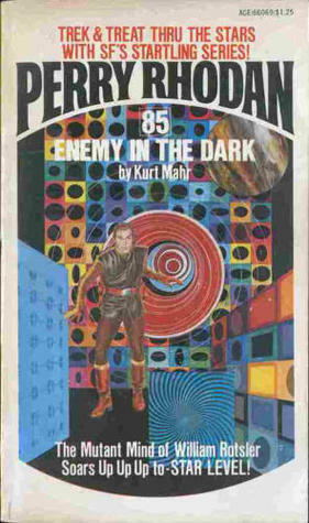 Enemy in the Dark by Kurt Mahr