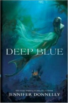 Deep Blue by Jennifer Donnelly