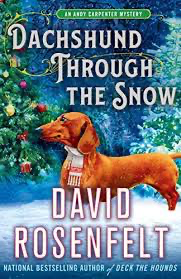 Dashchund Through the Snow by David Rosenfelt