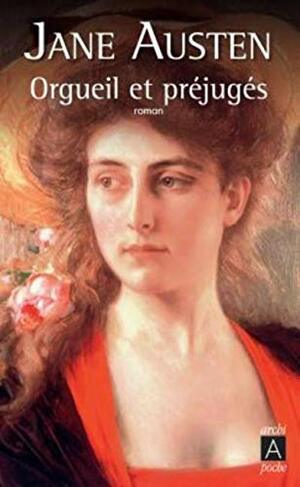 Orgueil et Préjugés by Jane Austen, Jean Privat