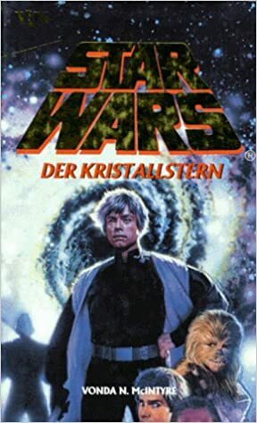 Star Wars: Der Kristallstern by Hans Sommer, Vonda N. McIntyre