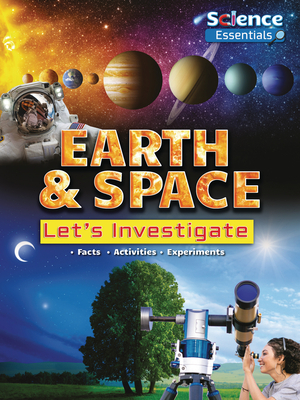 Earth & Space: Let's Investigate by Ruth Owen