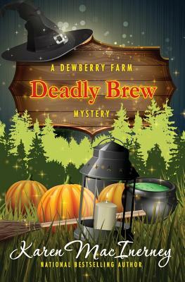 Deadly Brew by Karen MacInerney