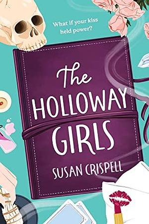 The Holloway Girls by Susan Bishop Crispell