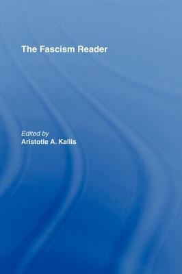 The Fascism Reader by 