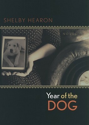 Year of the Dog by Shelby Hearon