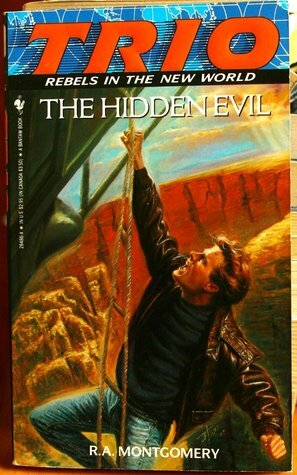 The Hidden Evil by R.A. Montgomery