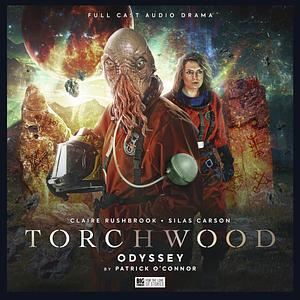 Torchwood: Odyssey by Patrick O'Connor