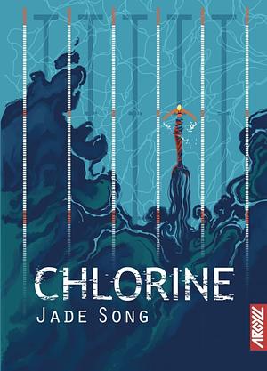Chlorine by Jade Song
