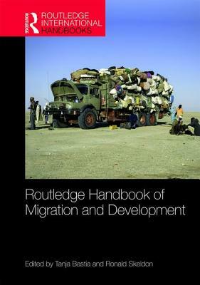 Routledge Handbook of Migration and Development by 