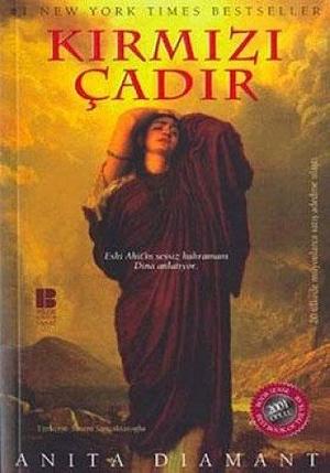 Kırmızı Çadır by Anita Diamant, Sinem Sancaktaroğlu Bozkurt