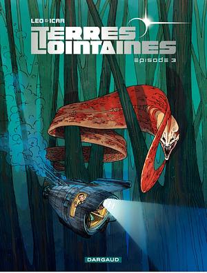 Terres Lointaines, épisode 3 by Luiz Eduardo de Oliveira (Leo)