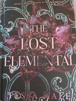 The Lost Elemental by Tessa Hale