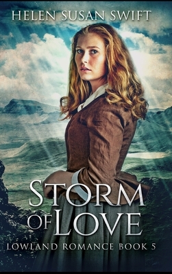 Storm of Love by Helen Susan Swift