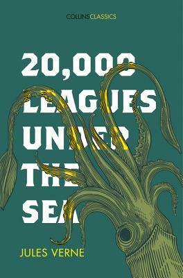 20,000 Leagues Under the Sea by Jules Verne