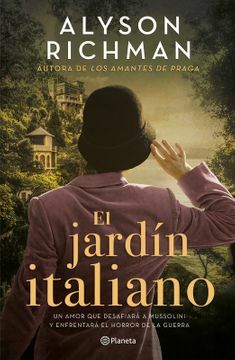 El jardín Italiano by Alyson Richman