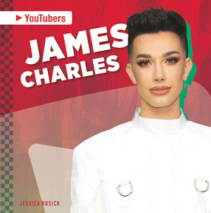 James Charles by Jessica Rusick