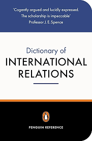 The Penguin Dictionary of International Relations by Richard Newnham, Graham Evans