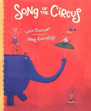 Song of the Circus by Lois Duncan