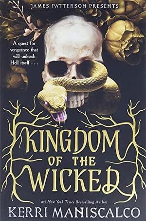 NEW-Kingdom of the Wicked by Kerri Maniscalco, Kerri Maniscalco