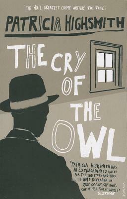 The Cry of the Owl by Patricia Highsmith