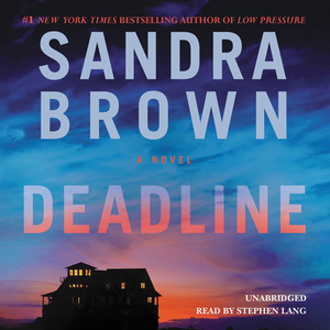 Deadline by Sandra Brown