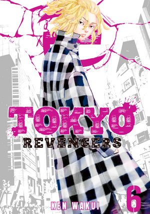 Tokyo Revengers, Vol. 6 by Ken Wakui