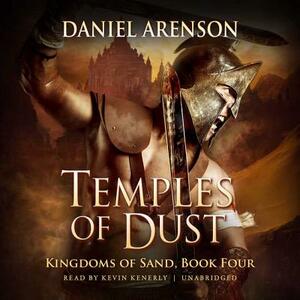 Temples of Dust by Daniel Arenson