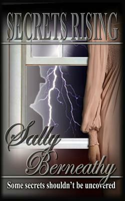 Secrets Rising by Sally Berneathy