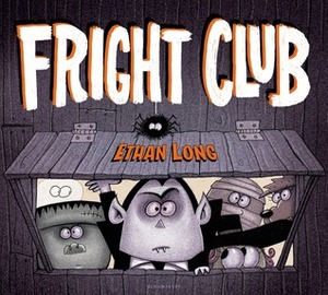 Fright Club by Ethan Long