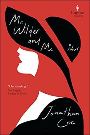 Mr. Wilder and Me by Jonathan Coe