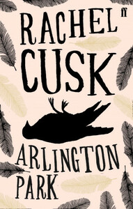 Arlington Park by Rachel Cusk